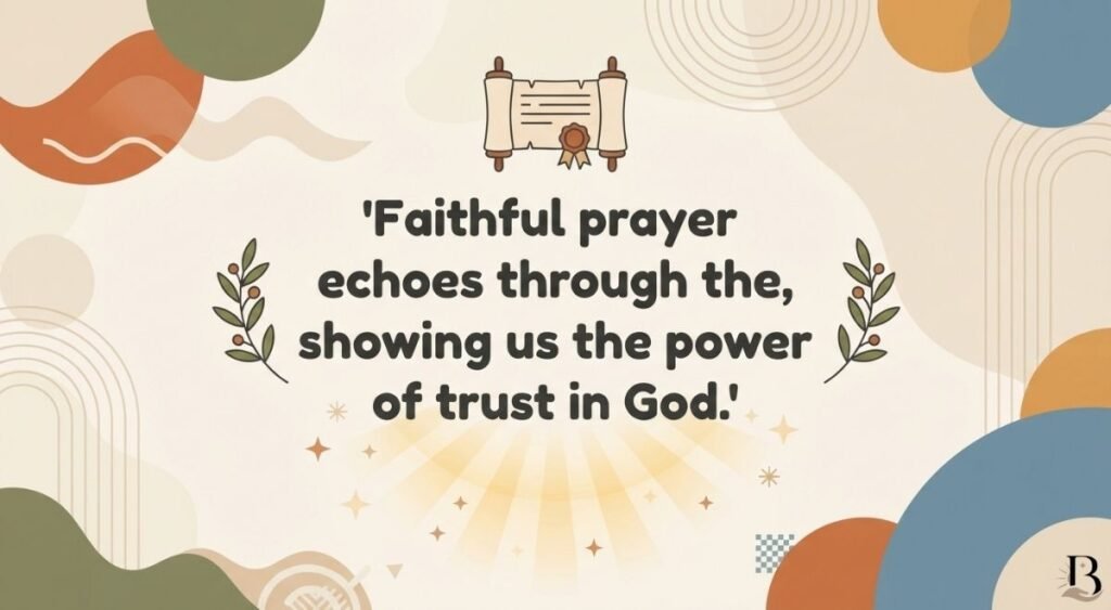 Biblical Examples of Faithful Prayer