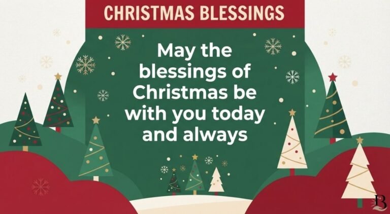 Christmas Blessings: Heartfelt, Religious & Joyful Messages