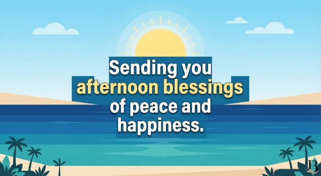 Good Afternoon Blessings Quotes and Images
