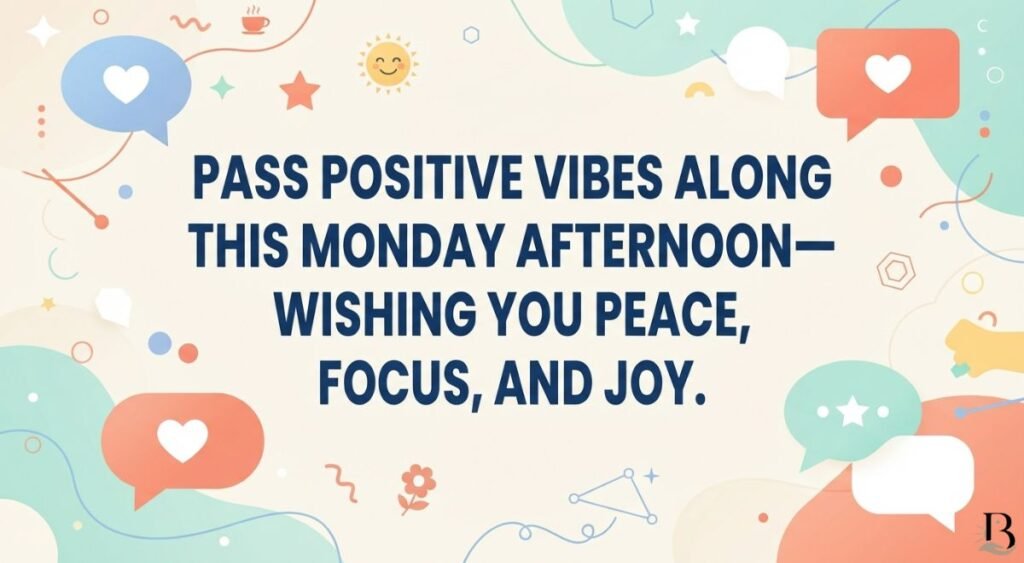 Monday Afternoon Blessings for WhatsApp, Social Media & Images