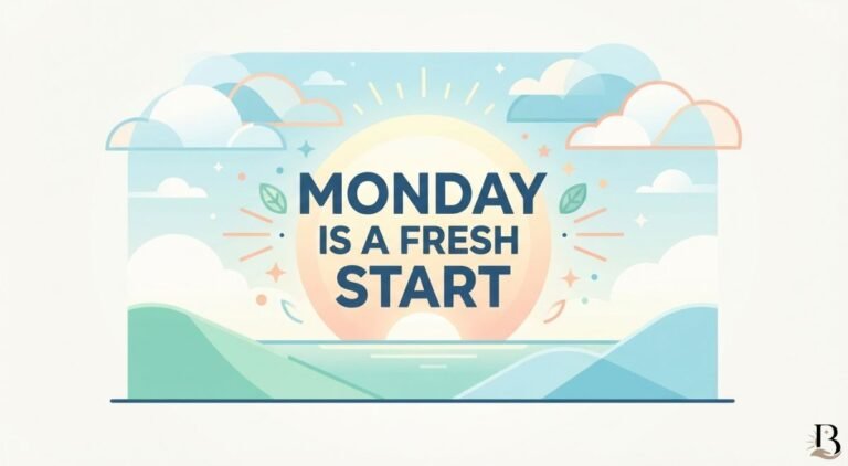 Positive Monday Blessings Quotes