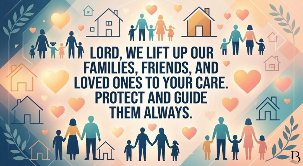 Prayer of the Faithful for Family, Friends, and Loved Ones