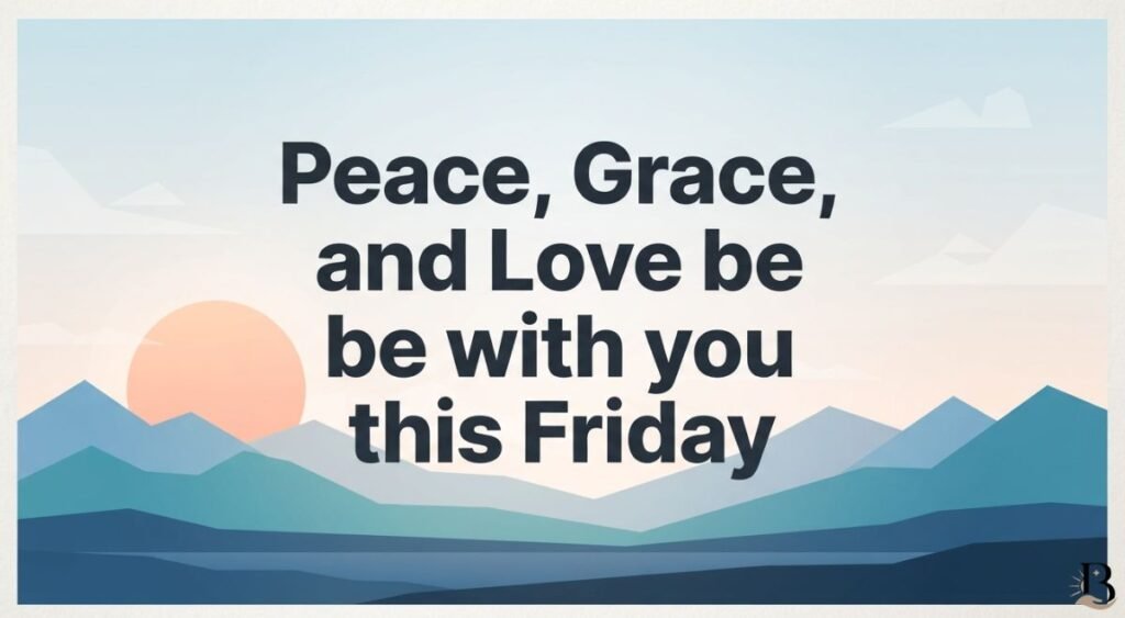 Short Friday Morning Blessings and Prayers