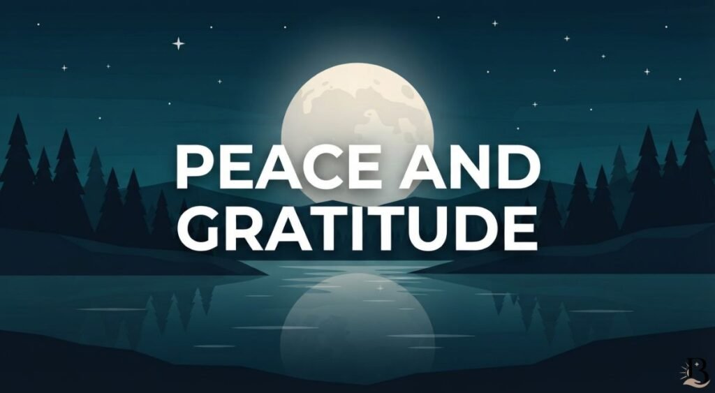 Sunday Night Blessings for Peace and Gratitude