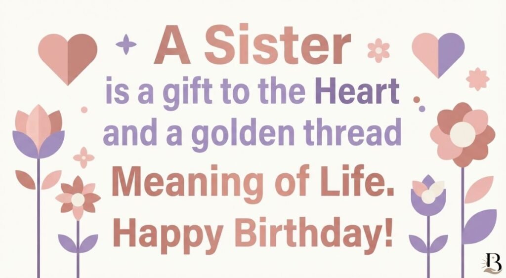 Heartfelt Blessing Birthday Wishes for Sister