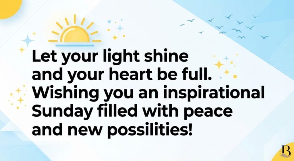 Inspirational Sunday Blessings, Quotes and Messages