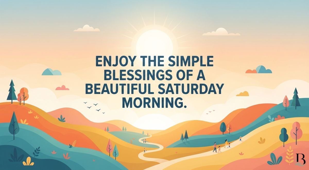 saturday morning blessings