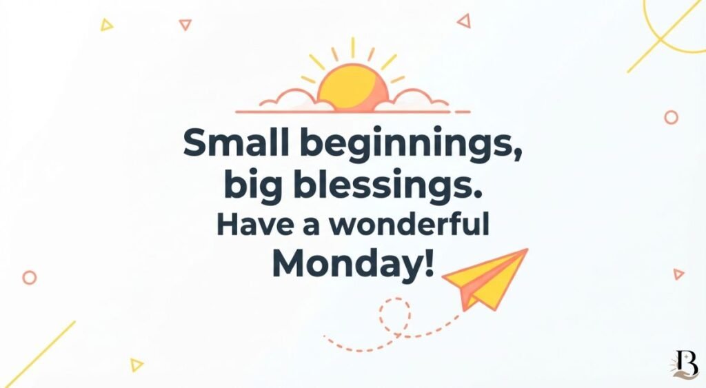 Short Monday Blessings Quotes and Messages