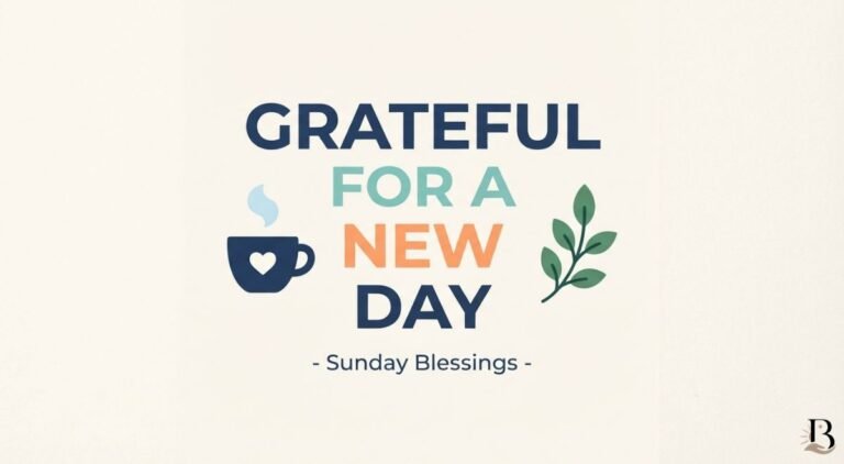 Sunday Blessings