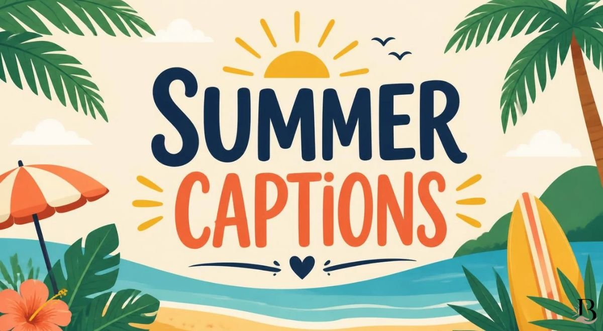 Summer Captions